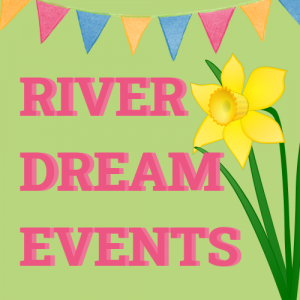 River Dream Events
